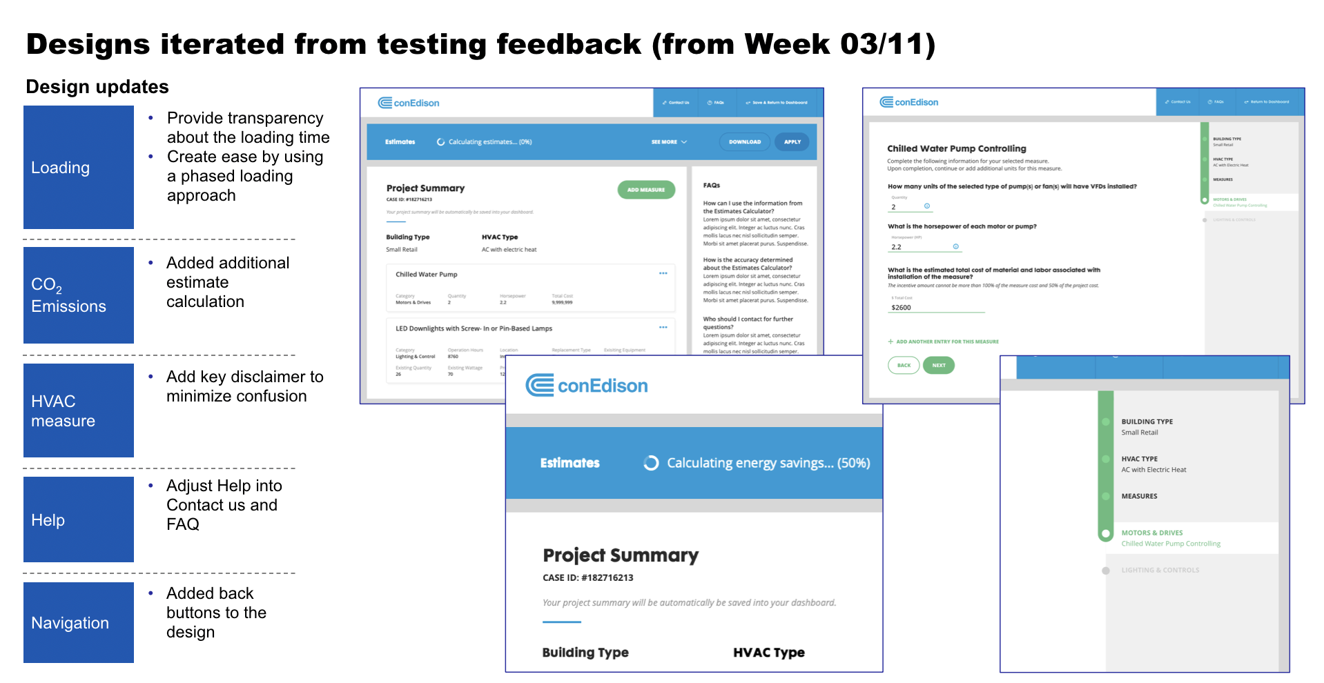 Designs iterated from testing feedback, showing updated loading screen, chilled water pump controlling measure, and project summary screens